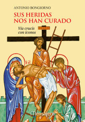 Portada de Sus heridas nos han curado. Viacrucis con iconos