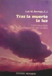 Portada de TRAS LA MUERTE, LA LUZ