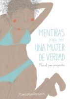 Portada de Mentiras para ser una mujer de verdad (Ebook)