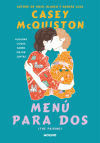 Menú Para Dos De Casey Mcquiston