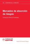 Mercados de absorcion de riesgos