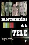 Mercenarios de la tele