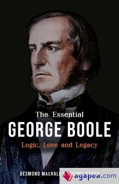 The Essential George Boole