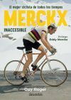 Merckx:inaccesible.el mejor ciclista de todos los tiempos