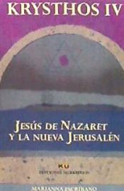 Portada de Jesús de Nazaret y la nueva Jerusalén