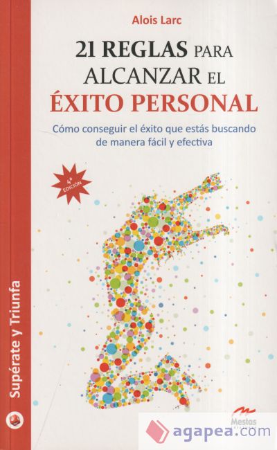 21 reglas para alcanzar el éxito personal