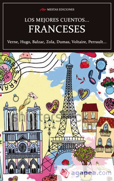 LOS MEJORES CUENTOS FRANCESES - JULES VERNE; GUY DE MAUPASSANT; THEOPHILE  GAUTIER; ALEXANDRE DUMAS - 9788417244736