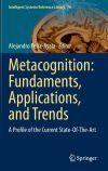Metacognition: Fundaments, Applications, and Trends
