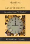 Metafísica de la Ley de la atracción