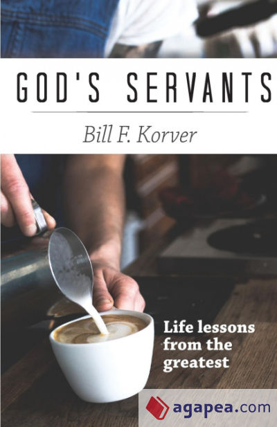 Godâ€™s Servants