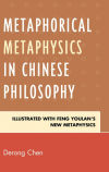 Metaphorical Metaphysics in Chinese Philosophy