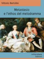 Portada de Metastasio e l?ethos del Melodramma (Ebook)