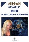 Metaverso Nft. Mundo Cripto & Blockchain