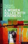 Portada de A Woman Killed with Kindness: Revised Edition