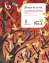 Método Globalizado. ¡Todos a una! 1 Primaria. 3 Trimestre. Pauta. Más Savia. Madrid