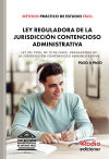 Método Práctico De Estudio Fácil. Ley Reguladora De La Jurisdicción Contencioso-administrativa