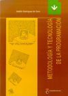 Metodolog&iacute;a y tecnolog&iacute;a de la programaci&oacute;n