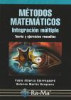 Métodos Matemáticos. Integración múltiple. Teoría y ejercicios resueltos.