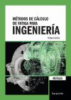 Métodos de cálculo de fatiga para ingeniería. Metales