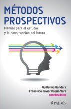 Portada de M&eacute;todos prospectivos (Ebook)