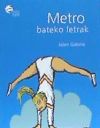 Metro bateko letrak