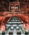 Metro Trips