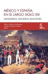 México y España en el largo siglo XIX