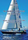 Mi Primer Atl&aacute;ntico en Solitario