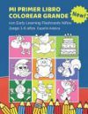Mi Primer Libro Colorear Grande con Early Learning Flashcards Ni&ntilde;os Juego 1-6 a&ntilde;os Espa&ntilde;ol Ar&aacute;bica: Mis primeras palabras tarjetas bebe. Formar palabr