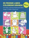 Mi Primer Libro Colorear Grande con Early Learning Flashcards Ni&ntilde;os Juego 1-6 a&ntilde;os Espa&ntilde;ol lat&iacute;n: Mis primeras palabras tarjetas bebe. Formar palabras