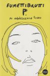 Mi Adolescencia Trans De Josephine; Fumettibrutti Yole Signorelli