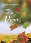 Mi amigo el Viento