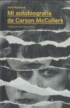 Mi autobiografía de Carson McCullers