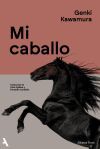Mi Caballo De Genki Kawamura