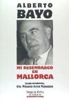 Mi desembarco en Mallorca: (de la Guerra Civil española)