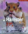 Mi hamster y yo