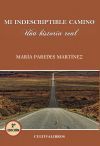 Mi indescriptible camino