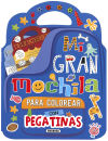 Mi mochila de pegatinas. Mi gran mochila para colorear con pegatinas