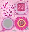 Mi mundo de color rosa