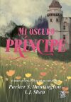 Mi oscuro pr&iacute;ncipe