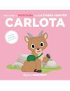 Mi primer abecedario vol. 49: Descubre la Montaña con la Cabra Montés Carlota