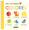 Mi primer libro con solapas. Colores