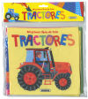 Mi Primer Libro De Tela. Tractores