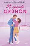 Mi Querido Gru&ntilde;&oacute;n De Alexandra Moody