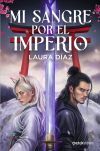 Mi sangre por el Imperio