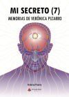 Mi secreto (7), memorias de Ver&oacute;nica Pizarro