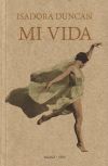 Mi vida. Isadora Duncan