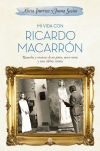 Mi vida con Ricardo Macarrón