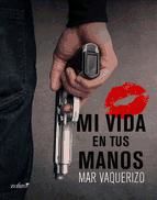 Portada de Mi vida en tus manos (Ebook)