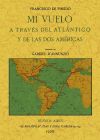 Mi vuelo a través del Atlántico y de las dos Américas